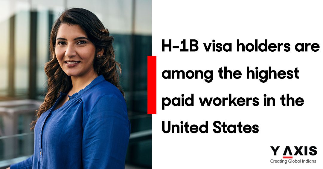 H-1B-visa-holders-are-among-the-highest-paid-workers-in-the-United-States