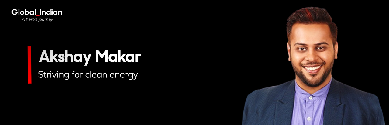 Akshay Makar | Global Indian | Entrepreneur