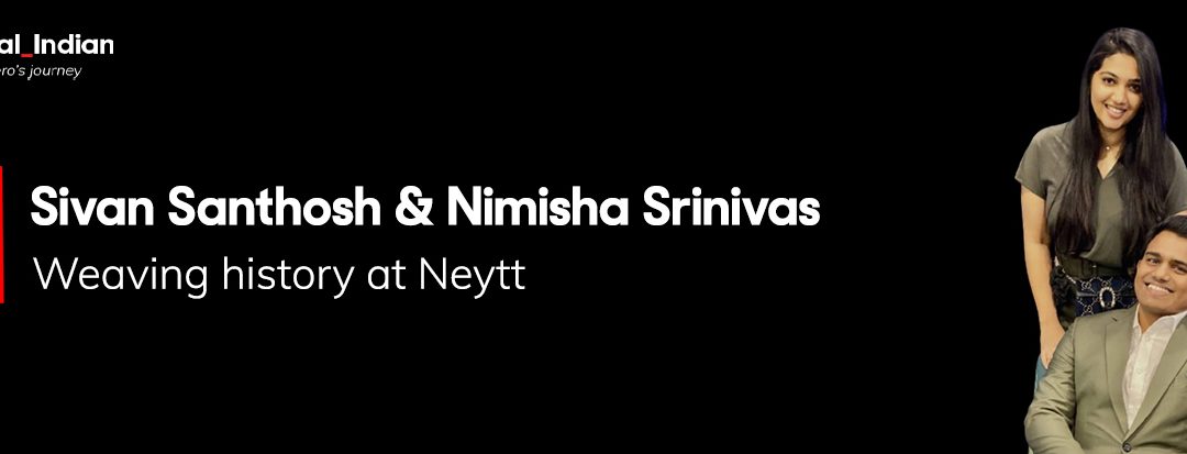 From Kerala to the Met Gala: Neytt by Extraweave merges tradition with innovation