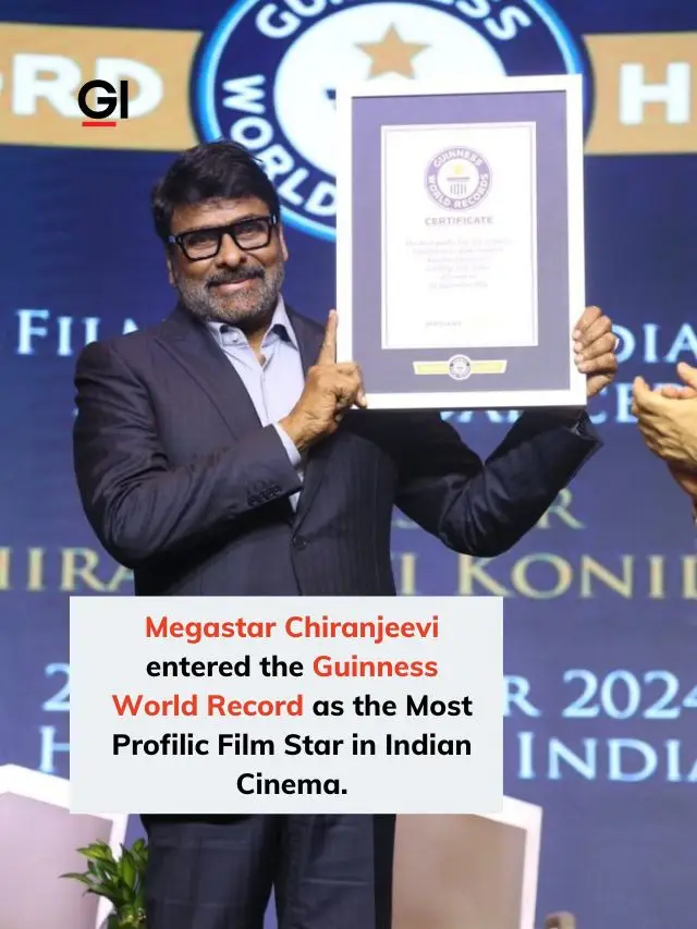 Chiranjeevi sets Guinness Record as Most Prolific Film Star in Indian Cinema