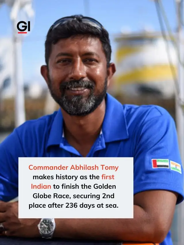 Commander Abhilash Tomy: 79th Person to Sail Solo Around the Globe