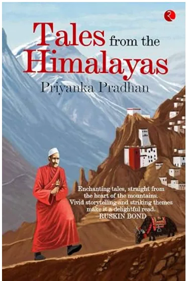 Book Cover of Tales from Himalayas_Book by Priyanka Pradhan